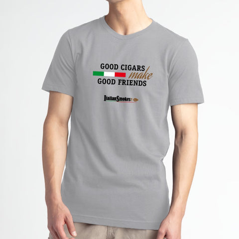Good Cigars Make Good Friends T-Shirt