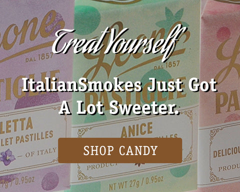 NEW Italian Candy at ItalianSmokes